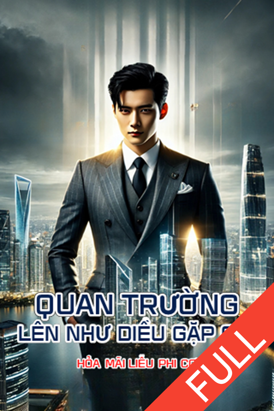 Quan Trường, Lên Như Diều Gặp Gió Chín Vạn Dặm (Bản Dịch)